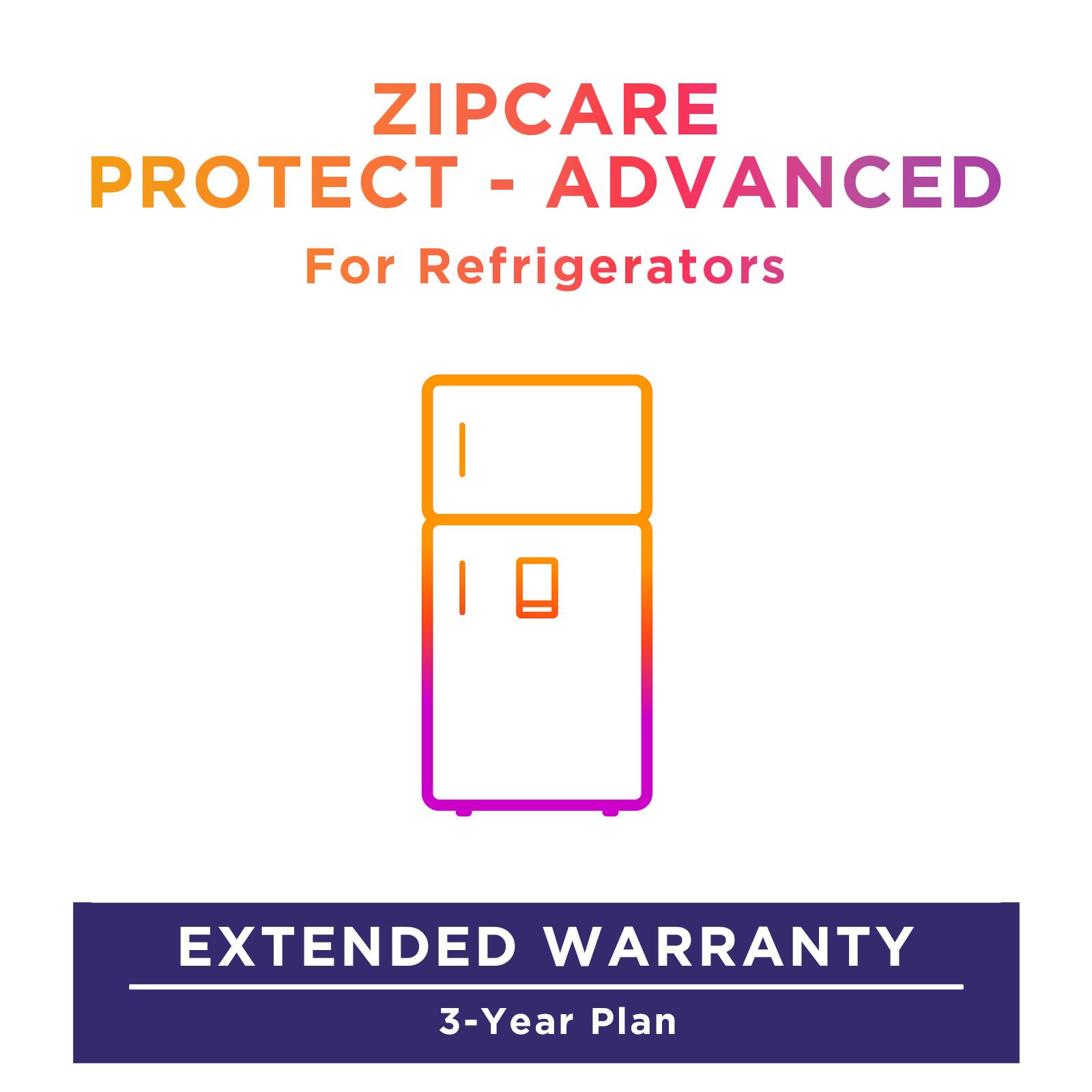 Buy ZipCare Protect - Advanced 3 Year for Refrigerators (Rs. 45000